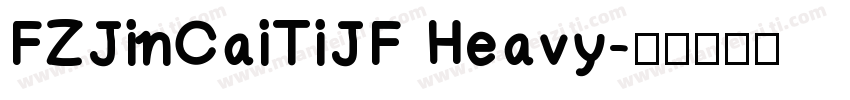 FZJinCaiTiJF Heavy字体转换